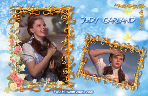 Dorothy is Judy Garland in The Wizard of Oz